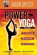 Baron Baptiste's Power Yoga 3-Pack