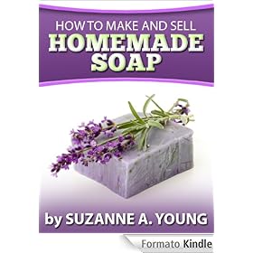 How to Make and Sell Homemade Soap