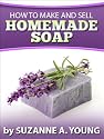 How to Make and Sell Homemade Soap