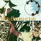 World Outside by  The Psychedelic Furs 