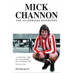 Mick Channon: The Authorised Biography