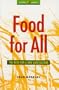 Food for All: The Need for a New Agriculture