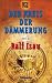 Der Kreis der Dämmerung, Tl.2