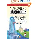 Newcomer's Handbook for Moving to and Living in Minneapolis - St. Paul by Elizabeth Caperton-Halvorson