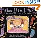 

When I Was Little: A Four-Year-Old's Memoir of Her Youth