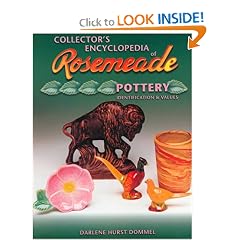Collectors Encyclopedia of Rosemeade Pottery Identification by Darlene H. Dommel