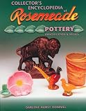 Review Collector Books,U.S.  / Collectors Encyclopedia of Rosemeade Pottery