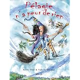 P�lagie n'a peur de rienpar Valerie Thomas