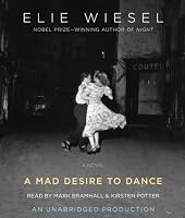 A Mad Desire to Dance