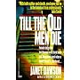 Till the Old Men Die