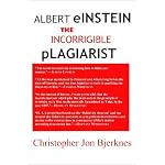 Albert Einstein: The Incorrigible Plagiarist book cover