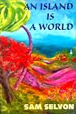 Island is a World, An