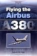 Flying the Airbus A380