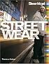Streetwear: The Insider's Guide