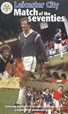 VHS : Leicester City FC - Match Of The Seventies [1995]