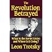 The Revolution Betrayed: What Is the Soviet Union and Where Is It Going