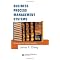 Business Processes and Business Process Management