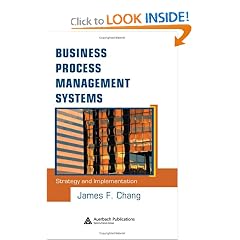 Business Process Management Systems: Strategy and Implementation
