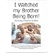I Watched my Brother Being Born: Including Children At Birth