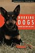 Working Dogs, Training for Sheep and Cattle (Practical Farming)