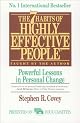 The 7 Habits of Highly Effective People