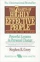 The 7 Habits of Highly Effective People