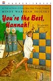 You're the Best, Hannah! (aka Hannah and the Best Father on Route 9W)