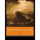 the creation of history in ancient israel