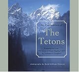 An Exploration of the Tetons