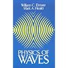 Physics of Waves (Dover Books on Physics)