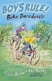Bike daredevils