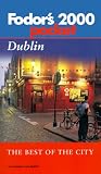 Fodor's Pocket Dublin 2000 : The Best of the City
