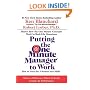 Putting the One Minute Manager to Work: How to Turn the 3 Secrets into Skills