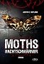 Moths - Nachtschw�rmer