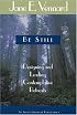Be Still: Designing and Leading Contemplative Retreats