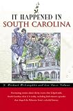 It Happened in South Carolina (It Happened In Series)