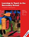 Learning to Teach in the Secondary School: A Companion to School Experience (Learning to Teach in the Secondary School Series)