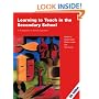 Learning to Teach in the Secondary School: A Companion to School Experience (Learning to Teach in the Secondary School Series)