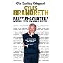 Brief Encounters: Meetings with Remarkable People