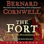 The Fort: A Novel of the Revolutionary War | [Bernard Cornwell]