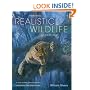 Painting Realistic Wildlife in Acrylic: 30 Step-By-Step Demonstrations