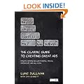 Hey, Whipple, Squeeze This: The Classic Guide to Creating Great Ads