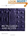 Picts, Gaels and Scots (Historic Scotland)