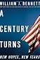 A century turns : new hopes, new fears