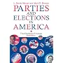 Parties and Elections in America: The Electoral Process (Parties & Elections in America)