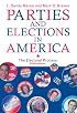 Parties and Elections in America: The Electoral Process (Parties & Elections in America)