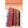 Guia del Iniciado para crear la realidad (Spanish Edition)