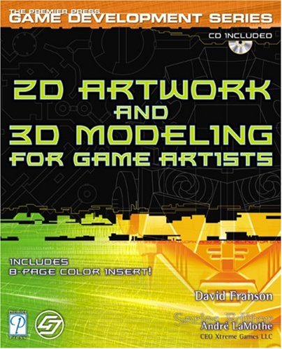 2d Artwork and 3d Modelling for Game Artists (Premier Press Game Development (Software))