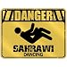 New " Danger : Sahrawi Dancing " Western Sahara Parking Sign Country
