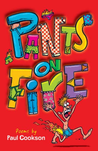 Childrens Toyshop  Books : Pants on Fire: Poems Chosen by Paul Cookson